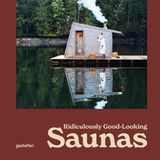 Mehr außergewöhnliche Saunas entdecken Sie in Christopher Selmans Bildband "Ridiculously Good-Looking Saunas", erschienen im gestalten Verlag. 